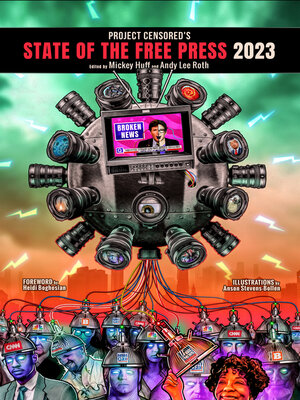 cover image of Project Censored's State of the Free Press 2023